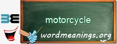 WordMeaning blackboard for motorcycle